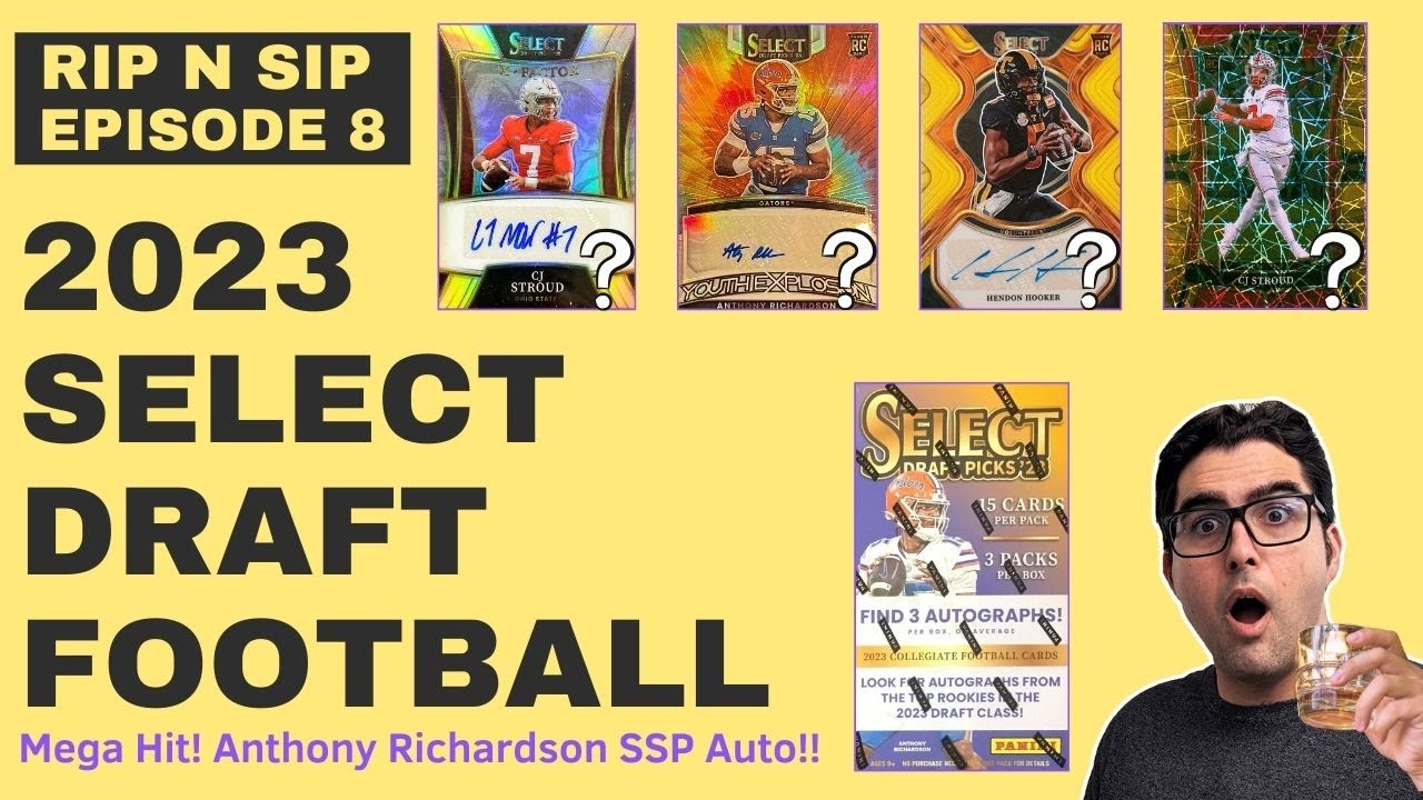 HUGE HIT! ANTHONY RICHARDSON AUTO! Rip n Sip 8! 2023 Select Draft Hobby