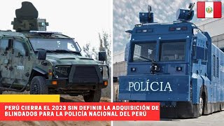 ¿Que pasa con la adquisición de blindados para la Policía Nacional del Perú? #peru