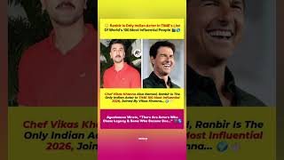 🔥 Ranbir Kapoor Shines Global! Only Indian Actor in TIME 100 Most Influential People 2026 #shorts