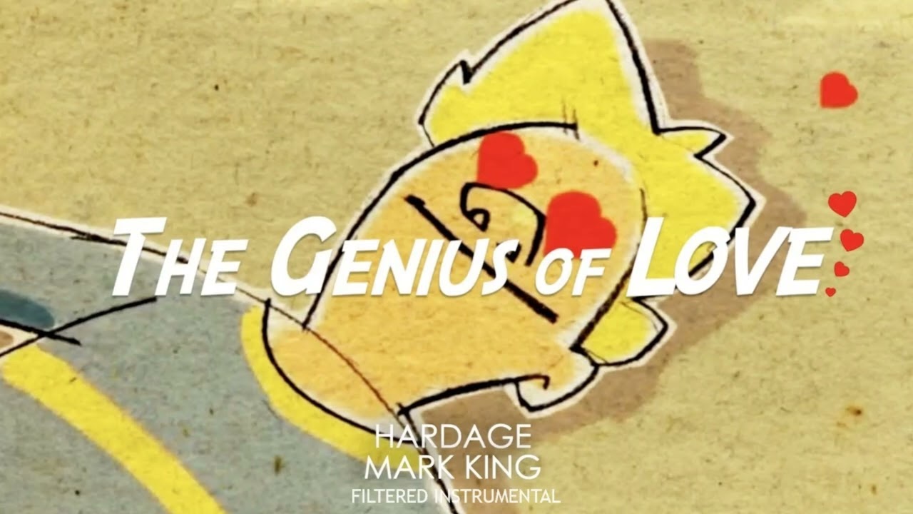 HARDAGE & MARK KING - THE GENIUS OF LOVE (Filtered Instrumental)