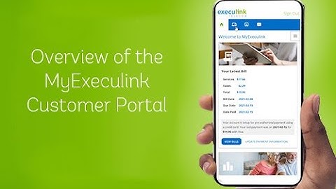 MyExeculink Customer Portal Overview