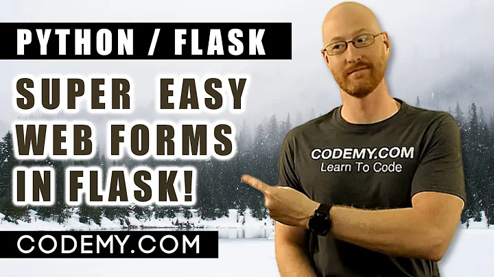 Web Forms With Flask - Python and Flask #4
