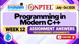 Information NPTEL Programming in Modern C++ Week 12 Assignment Answers 2026 |Programming Assignments|#cplusplus Update