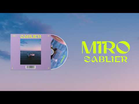 MIRO - Sablier (audio)