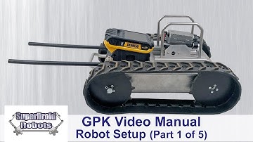 GPK-32  Robot Setup Video Manual by SuperDroid Robots (Part 1 of 5)
