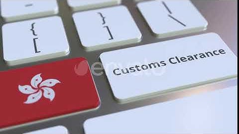 CUSTOMS CLEARANCE Text and Flag of Hong Kong on the Buttons | Motion Graphics - Envato elements