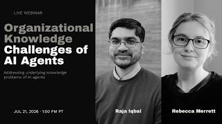 Organizational knowledge challenges of AI agents