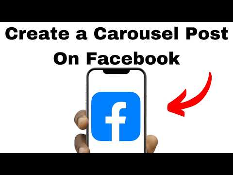How to Create a Carousel Post On Facebook