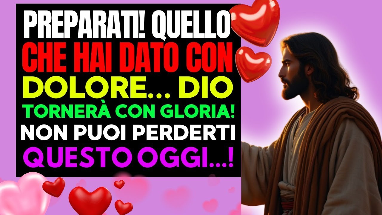 DIO DICE OGGI: L'IMPOSSIBILE SI MUOVERÀ CON POTENZA! NON IGNORATE QUESTO MESSAGGIO!