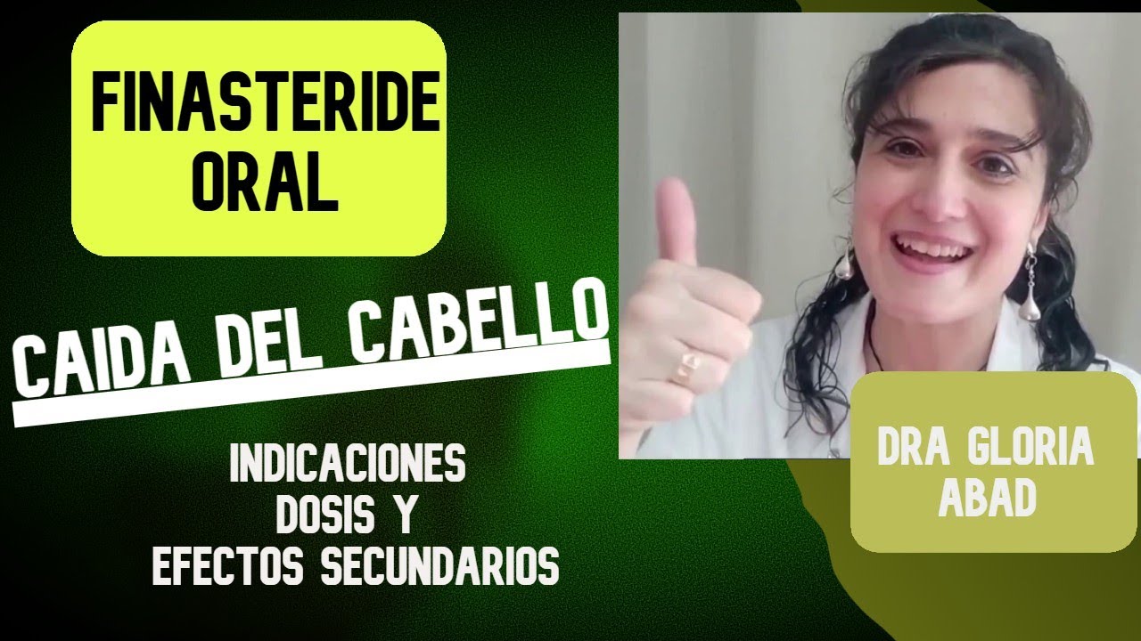 FINASTERIDE ORAL [para Tratar PÉRDIDA DE PELO en MUJERES]