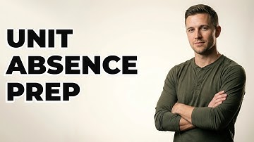 How To Prepare Your Unit For Annual Training Absence?