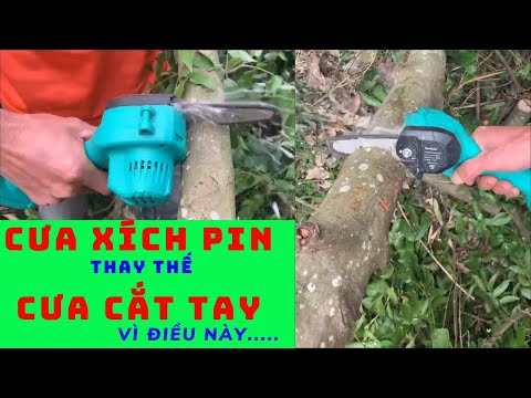 Video cưa xích pin mini cầm tay và ứng dụng hiệu quả trong... - youtube