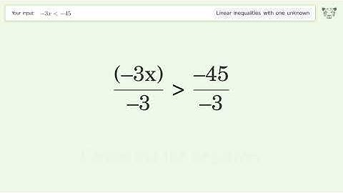 Solving Linear Inequalities: -3x is Smaller Than -45