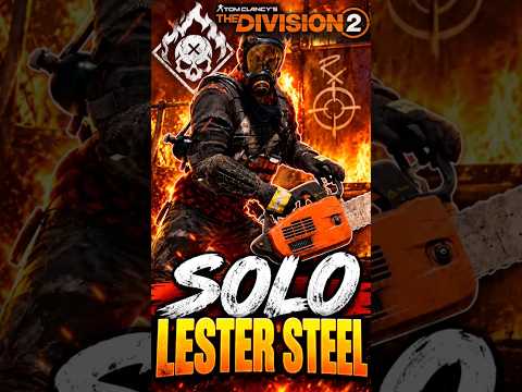 LESTER STEEL BACKFIRE SOLO! 🔥 Broken Rain Incursion | Division 2