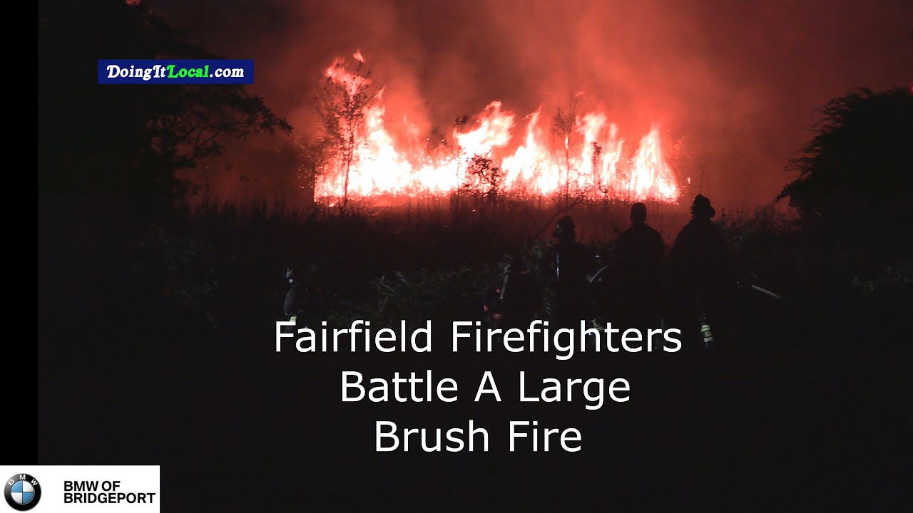 Fairfield Battle A Large Brush Fire - YouTube