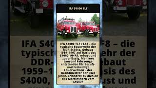 Ifa S4000 Tlf Lf8 Die Typische Feuerwehr Der Ddr-Städte