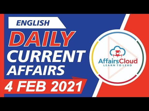 Current Affairs 4 February 2021 English | Current Affairs | AffairsCloud Today for All Exams