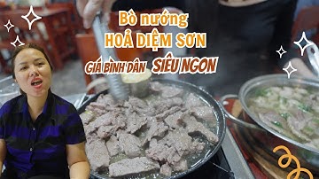Bò nướng Hoả Diệm Sơn - Siêu ngon, giá rẻ " giựt mình " .