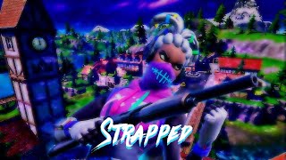 Davine Jay - Strapped (Fortnite Montage😈🔥)