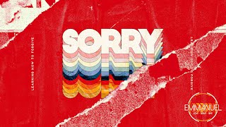 9.18.2022 - SORRY pt. 3 - "Guarding Your Heart"