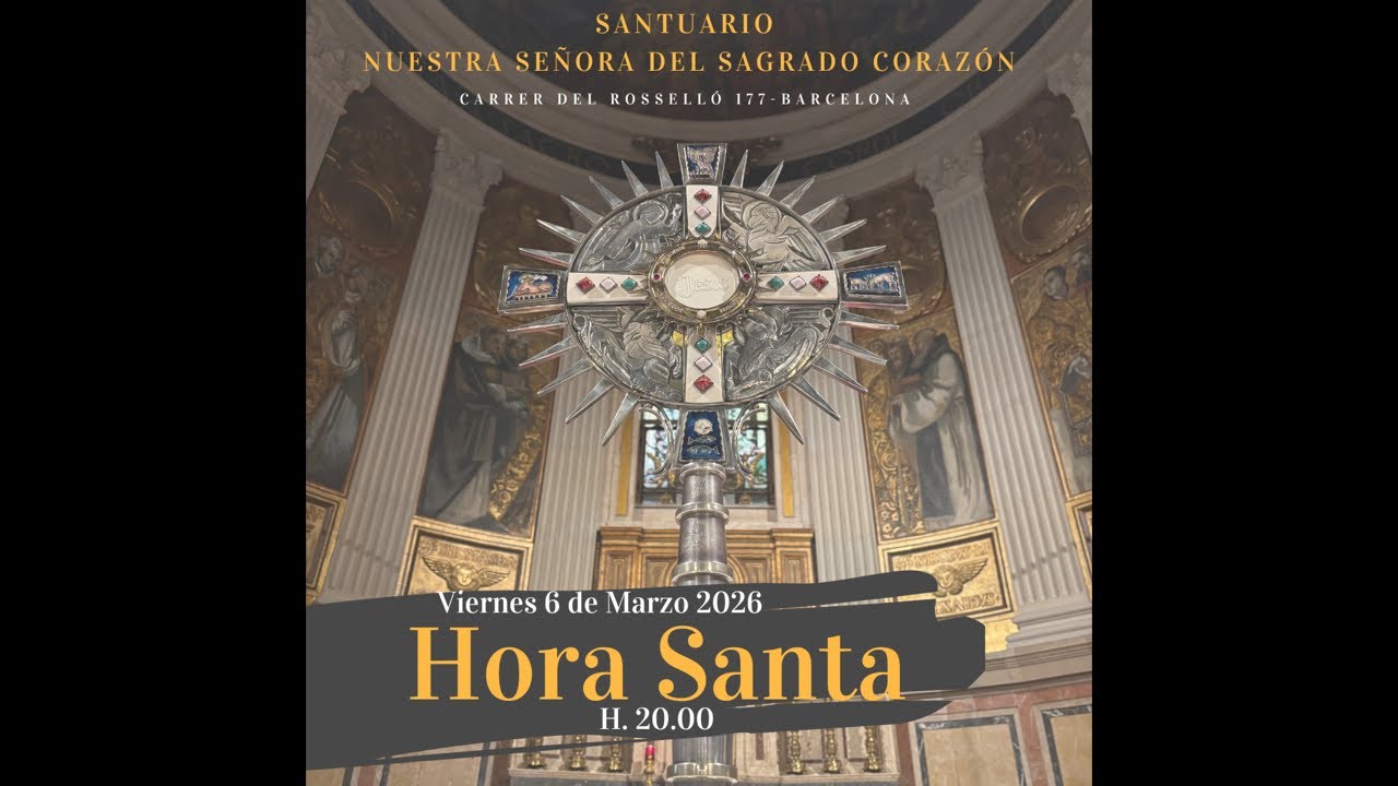 Hora Santa, primer viernes de Marzo_Hágase. La vida como vocación msc.