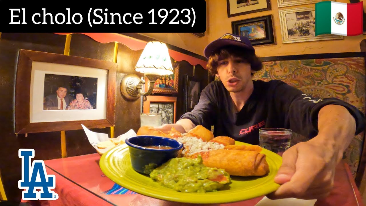 EL CHOLO : Oldest Mexican Restaurant in L.A.