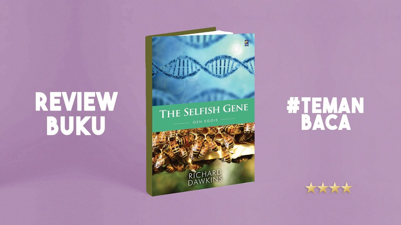 Review Buku The Selfish Gene Karya Richard Dawkins | Leonardo - YouTube