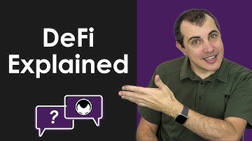 Ethereum Q&A: DeFi Explained in 4 minutes
