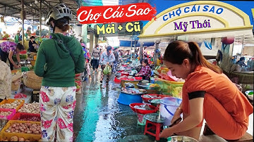 Chợ khủng có 3 nhà Lồng chỉ có ở chợ Cái Sao, Mỹ Thới, TP Long Xuyên