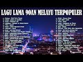 Koleksi 40 lagu2 jiwang 80an  90an  lagu jiwang 80an dan 90an terbaik lagu slow rock malaysia