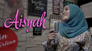 AISYAH ISTRI RASULULLAH - Lilin Herlina (Cover)