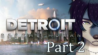 【Detroit Become Human #2】初見プレイ 結末まで見届けるデトロイト