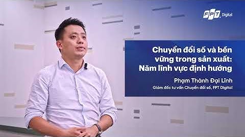 Chuyển đổi số và bền vững trong sản xuất: Năm lĩnh vực định hướng - DxPerts™