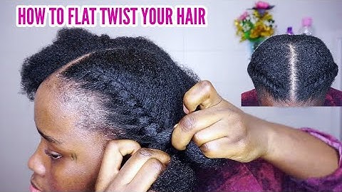 Learn how to flat twist your own hair | Easy to follow tutorial.