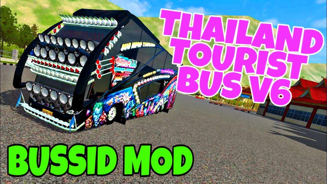 BUSSID mod THAILAND TOURIST BUS V6 Bus Simulator