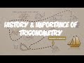 4.1 Trigonometry History & Importance | The Trigonometry Series