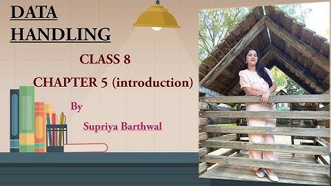 Data handling class 8 | Data handling class 8 ex 5.1 | Class 8 math chapter 5 | Maths class 8 5.1
