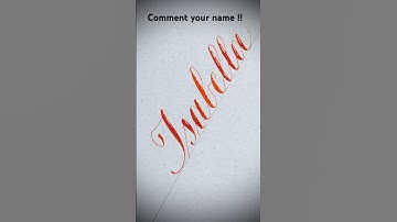 Copperplate calligraphy, tutorial: how I write your name #isabella
