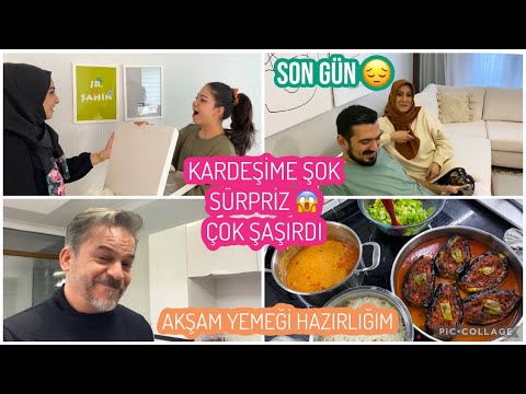KIZ KARDEŞİME ÇOK İSTEDİĞİ BİR ŞEY ALDIK ???? ÇOK ŞAŞIRDI ???? ANNEMLERE HAZIRLADIĞIM SON AKŞAM YEMEĞİ