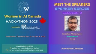 [WaiHackathon Canada 2023] Technical Workshop 2: From Vision to Reality : AI Products