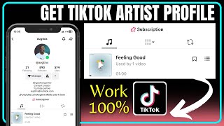 How to Get a TikTok Artist Profile