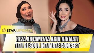 Reza Artamevia Akui Nikmati Titi Dj Soul Intimate Concert Sdanai Begini  Star Update