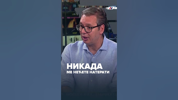 Вучић: Србија је најбоља