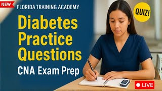 Diabetes Practice Questions for CNAs | CNA Exam Prep