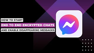 How To Start End To End Encrypted Chats And Enable Disappearing Messages In Messenger ! screenshot 5