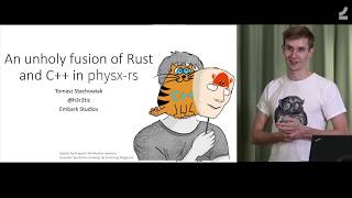 An unholy fusion of Rust and C++ in physx-rs (Stockholm Rust Meetup, October 2019)
