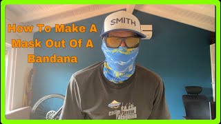 Today we will show you a few simple ways to make homemade cloth mask
out of bandana, or bandana tube such as those made be hoo-rag, buff,
etc. mask...