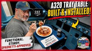 ✈️ A320 Tray Table COMPLETE! I Built & Installed It… Then Had DINNER in My 1:1 Cockpit! 🍝🔥