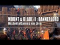Mount  blade ii  bannerlord  historiagames en live