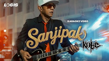 KOBE - SANJIPAK (Official Karaoke Video)